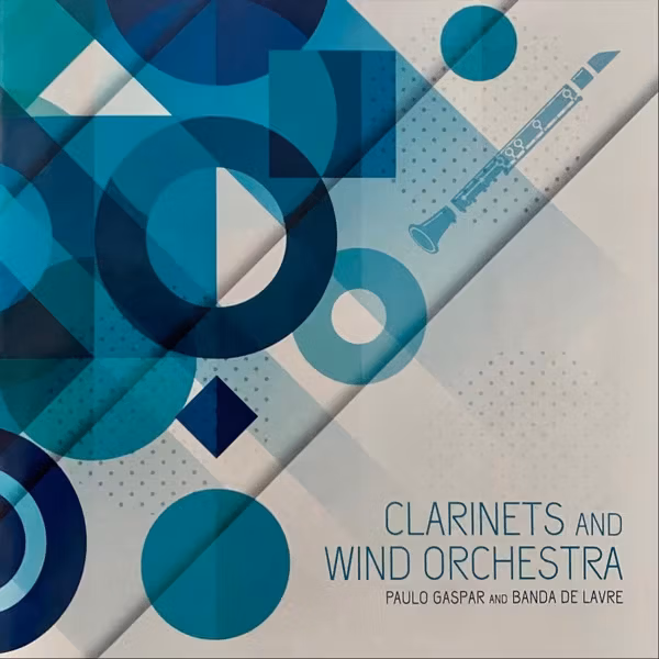 Clarinets and Wind Orchestra - Album Cover